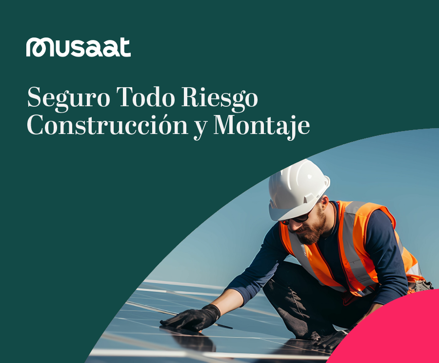 Musaat presenta su nuevo seguro de Todo Riesgo Construcción y Montaje